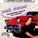 Mack Stevens - Hate and Gasoline