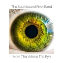 The Southbound River Band - Seeing Beyond