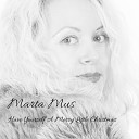 Marta Mus - Have Yourself a Merry Little Christmas