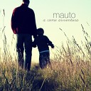 Mauto - A come avventura Radio Edit