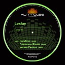 Lexlay Larsen Factory - I Never Did Larsen Factory remix