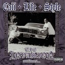 CLS Cali Life Style Delux T Dre feat Keez - Methods of a Ryda