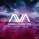 Somna Clara Yates - Never Feel Lost
