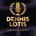 Dennis Lotis - Hold On To Love