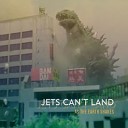 Jets Can t Land - The Wreckage of Us