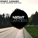 Benny Camaro - I ll Be Waiting For You Original Mix