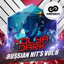 Kolya Dark - Russian Hit s Vol 8