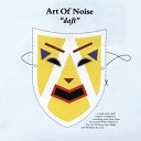 The Art of Noise - Comes And Goes