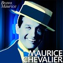 Maurice Chevalier - Fleur de Paris