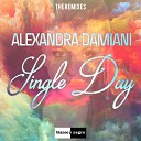 Alexandra Damiani - Single Day Extended Mix