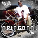 Trip Gotti - All Day All Nite