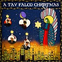 Tav Falco - Santa Claus Is Back In Town