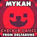 Mykah - Checker Dance From Deltarune