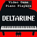 Video Game Piano Players - Rude Buster From Deltarune