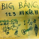 Big B ng - 1 2 3 Nu K r Vi Radio Edit