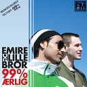 Emire Lillebror feat Amazone - Stikker Fra Meg Selv