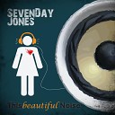 Seven Day Jones - Falling Up