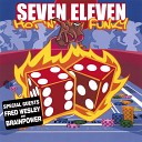 Seven Eleven - Fred feat Fred Wesley