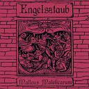 Engelsstaub - The Eden of Pain or Pleasure