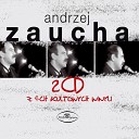 Andrzej Zaucha - wiat przyrody ma swe prawa