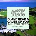 Blane Read Blane Read Cause Of You Cause Of… - All You Need Golf Clap Remix
