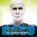 Kato feat Jon - Turn the Lights off Dj Dubov Remix