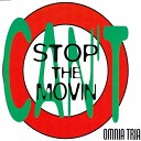 Omnia Tria - Can 039 t Stop The Movin Rap Trax