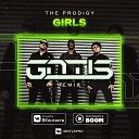 The Prodigy - Girls GNTLS Radio Edit
