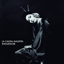 La Causa Maldita - Todo Ya Est Bien