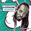 Mavado - Life Blanket The Germaicans Remix