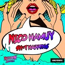 Nico Hamuy - Shit Happenss Original Mix
