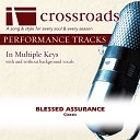 Crossroads Performance Tracks - Blessed Assurance Performance Track without Background Vocals in…