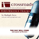 Crossroads Performance Tracks - The Day Will Come Demonstration in Ab