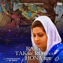 Parveen Bharta - Rab Vi Tak Ke Ro Peya Hona