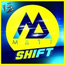 Mattsoto - Shift Original Mix