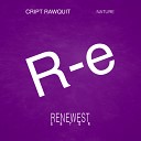Cript Rawquit - Nature Original Mix