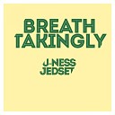 U Ness JedSet - Breathtakingly Radio Edit