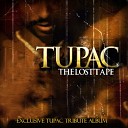 Tupac - Interlude