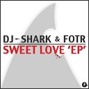DJ Shark Fotr - Sweet Love Instrumental
