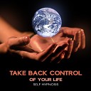 Hypnotic Therapy Music Consort - Take Back Control of Your Life