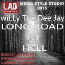 Willy The Dee Jay - Sexy Bitch Extended Mix