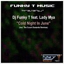 Dj Funky T feat Lady Mya - Cold Night In June Original Mix