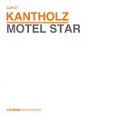 Kantholz - Motel Star