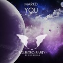 MarkD - You Original Mix