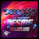 DJ Suri Chris Daniel feat Soraya Naoyin - Desire Deseo 54 Official Anthem Original Mix