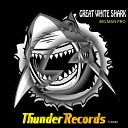 Big Man Pro - Great White Shark Original Mix