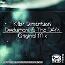 Divdumare The D4Rk - Killer Dimention Original Mix