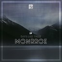Monrroe - Days Like These Original Mix