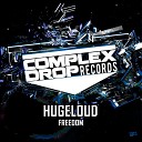 Hugeloud - Freedom Original Mix