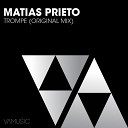 Matias Prieto - Trompe Original Mix